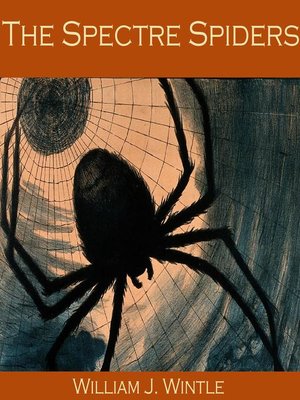 cover image of The Spectre Spiders